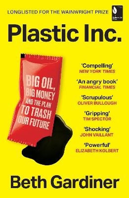 Beth Gardiner : Plastic Inc