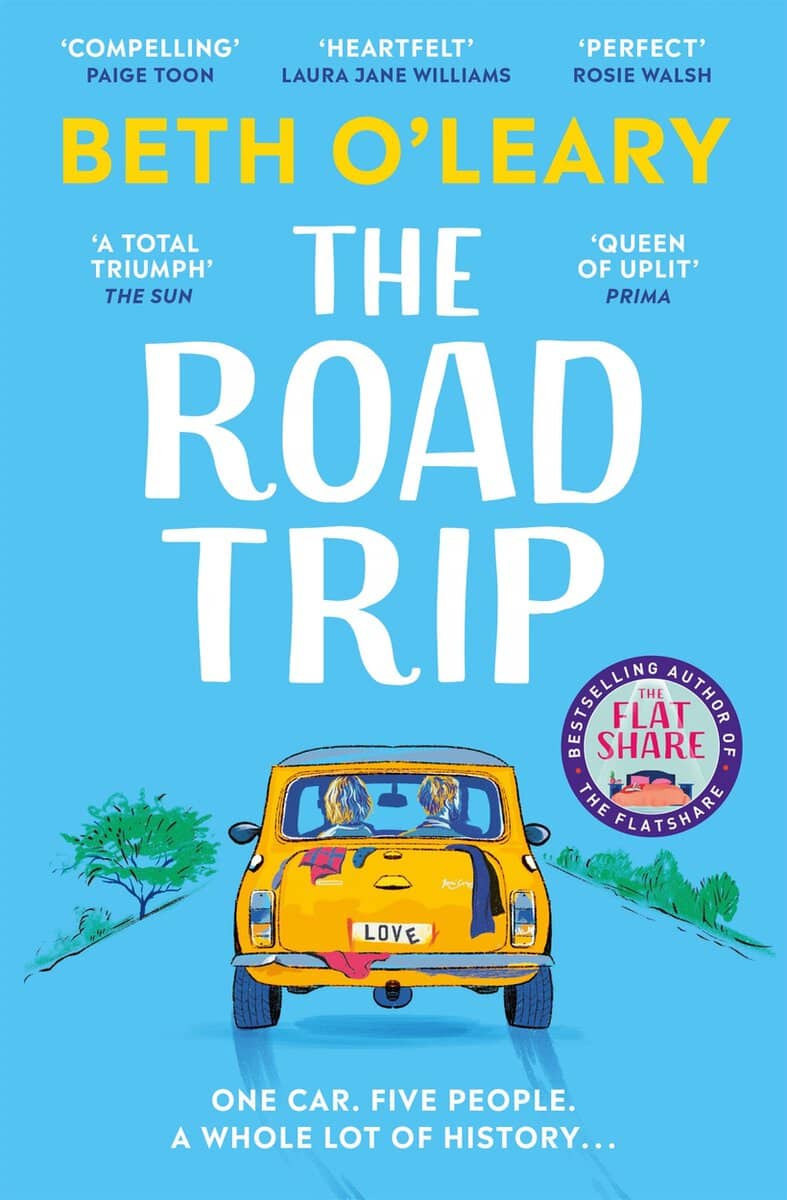 Beth O'Leary : The Road Trip (TV Tie-In)
