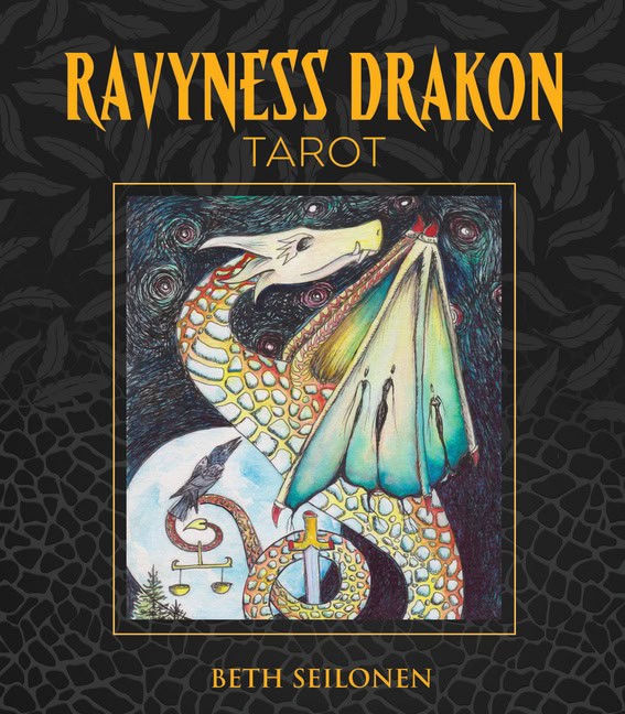 Beth Seilonen : Ravyness Drakon Tarot