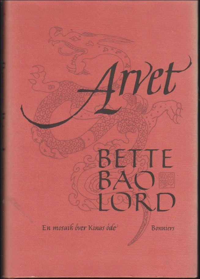 Bette Bao Lord : Arvet
