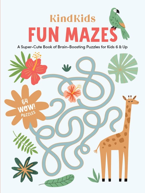 Better Day Books : Kindkids Fun Mazes