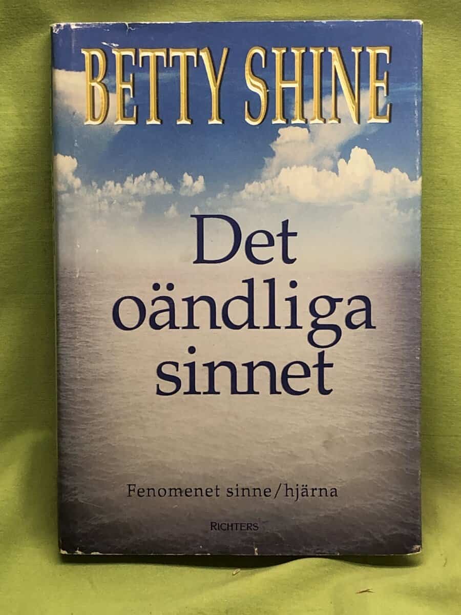 Betty Shine : Det oändliga sinnet