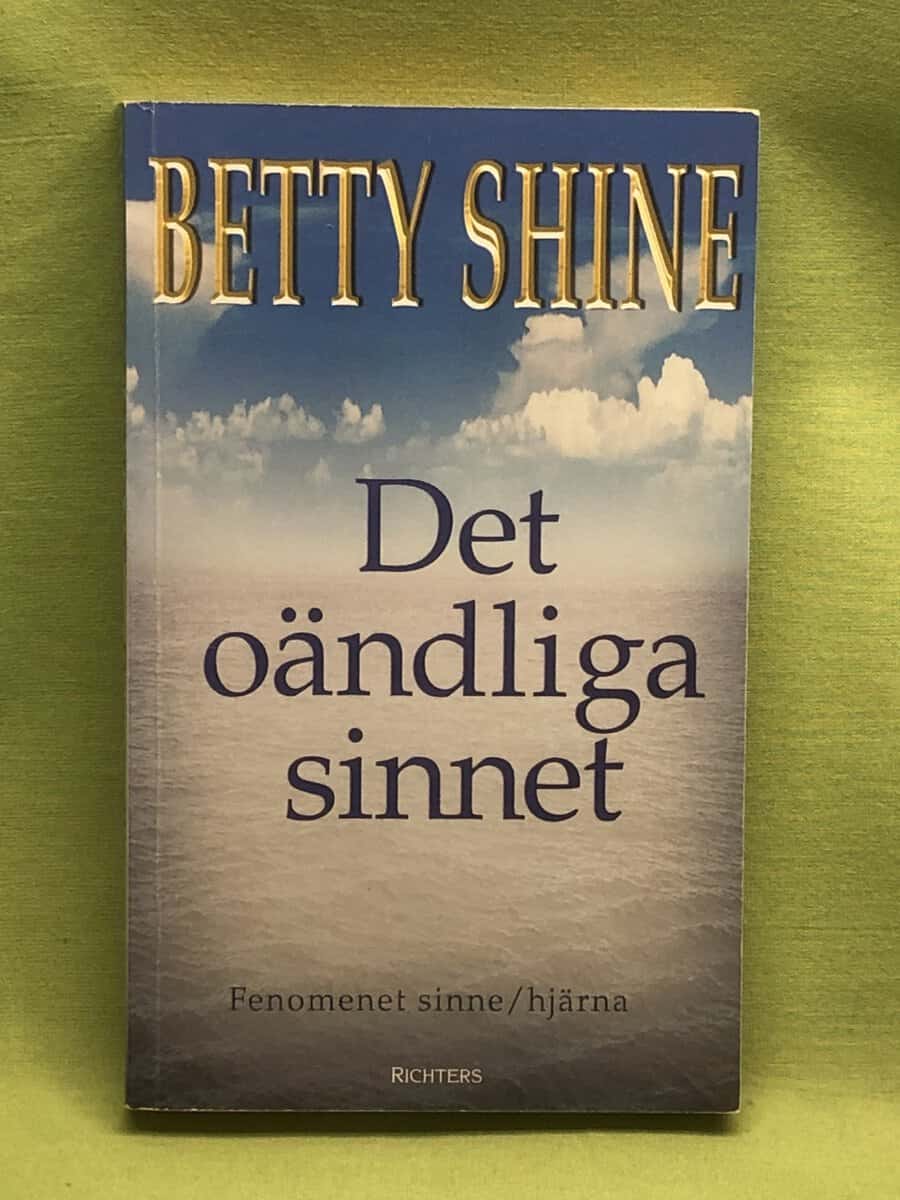 Betty Shine : Det oändliga sinnet