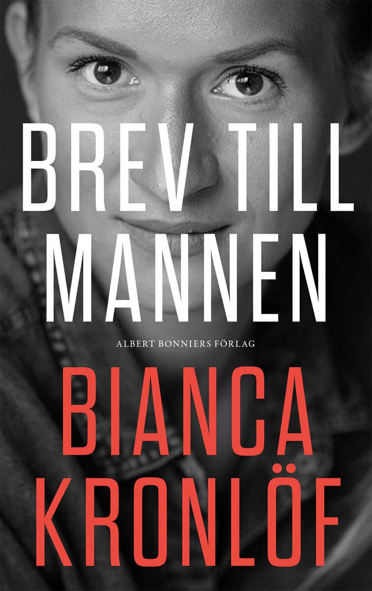Bianca Kronlöf : Brev till mannen