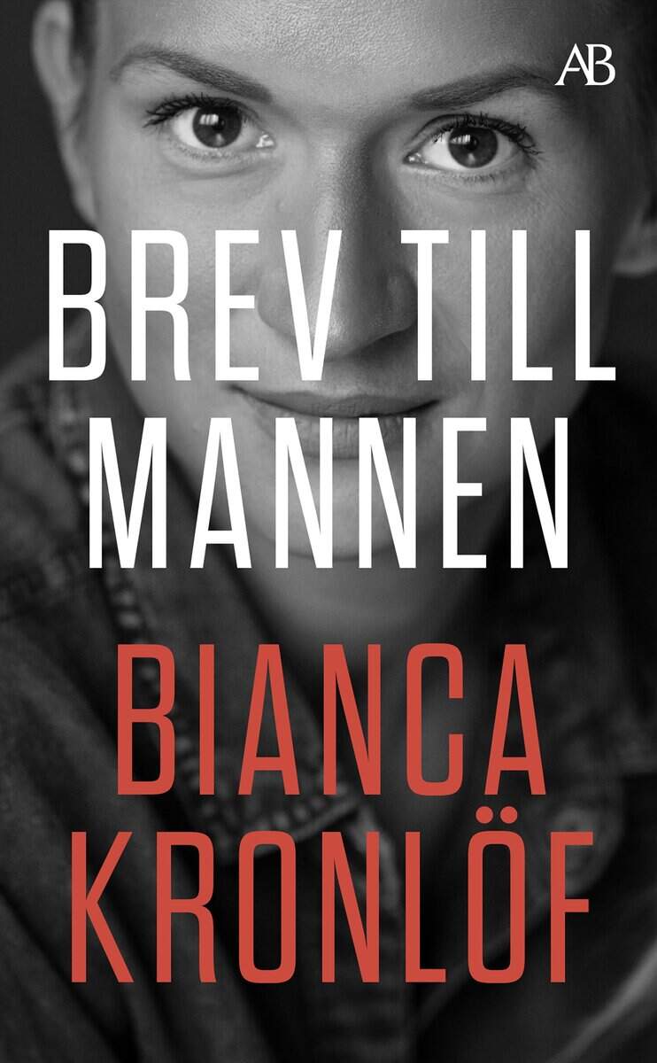 Bianca Kronlöf : Brev till mannen