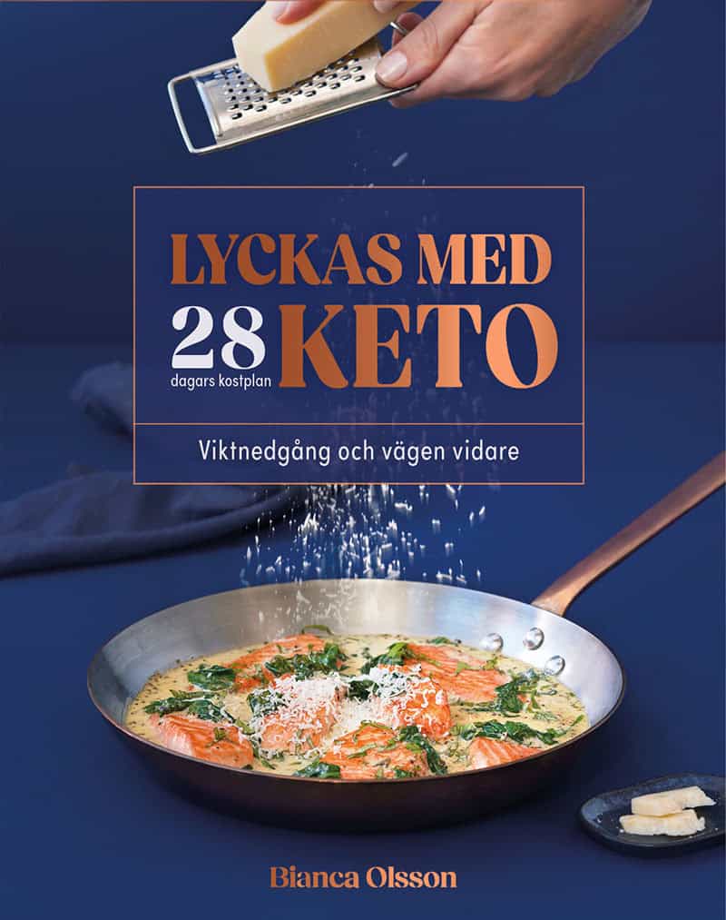 Bianca Olsson : Lyckas med keto : viktnedgång och vägen vidare