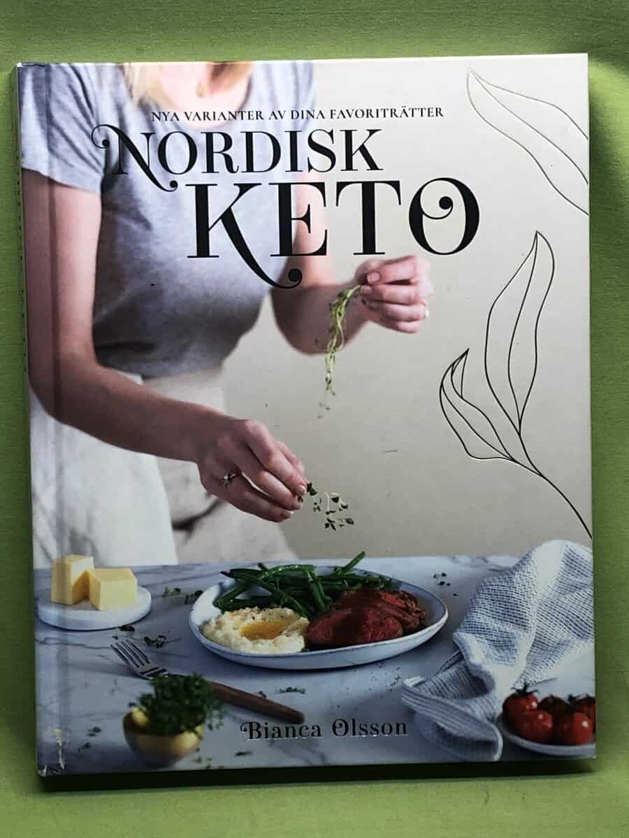Bianca Olsson : Nordisk keto