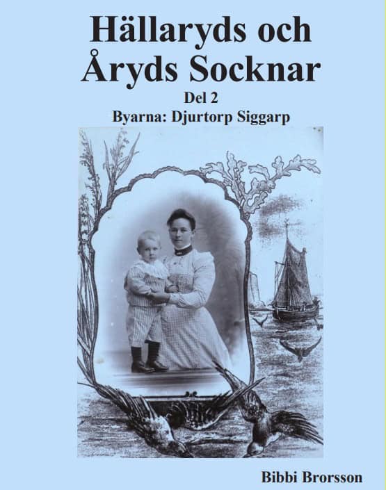Bibbi Brorsson : Hällaryds och Åryds Socknar del 2 Byarna