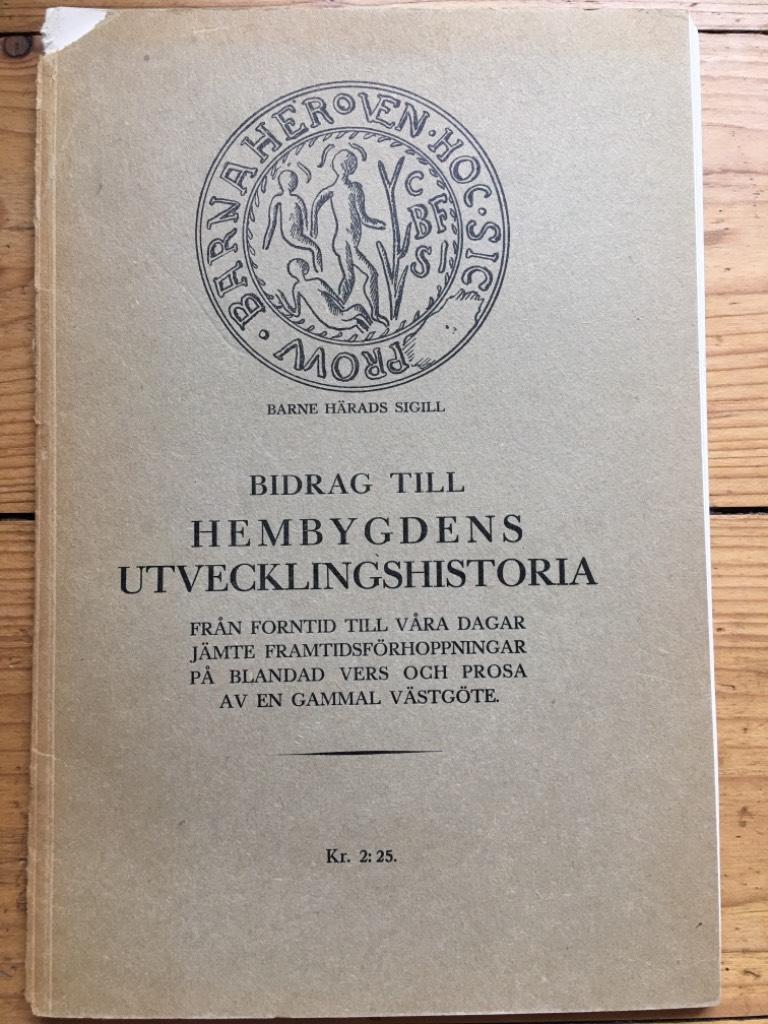 Bidrag till hembygdens utvecklingshistoria