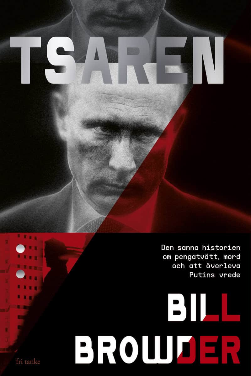 Bill Browder : Tsaren