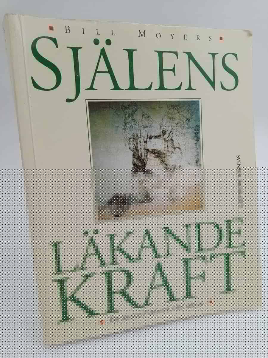 Bill D. Moyers : Själens läkande kraft