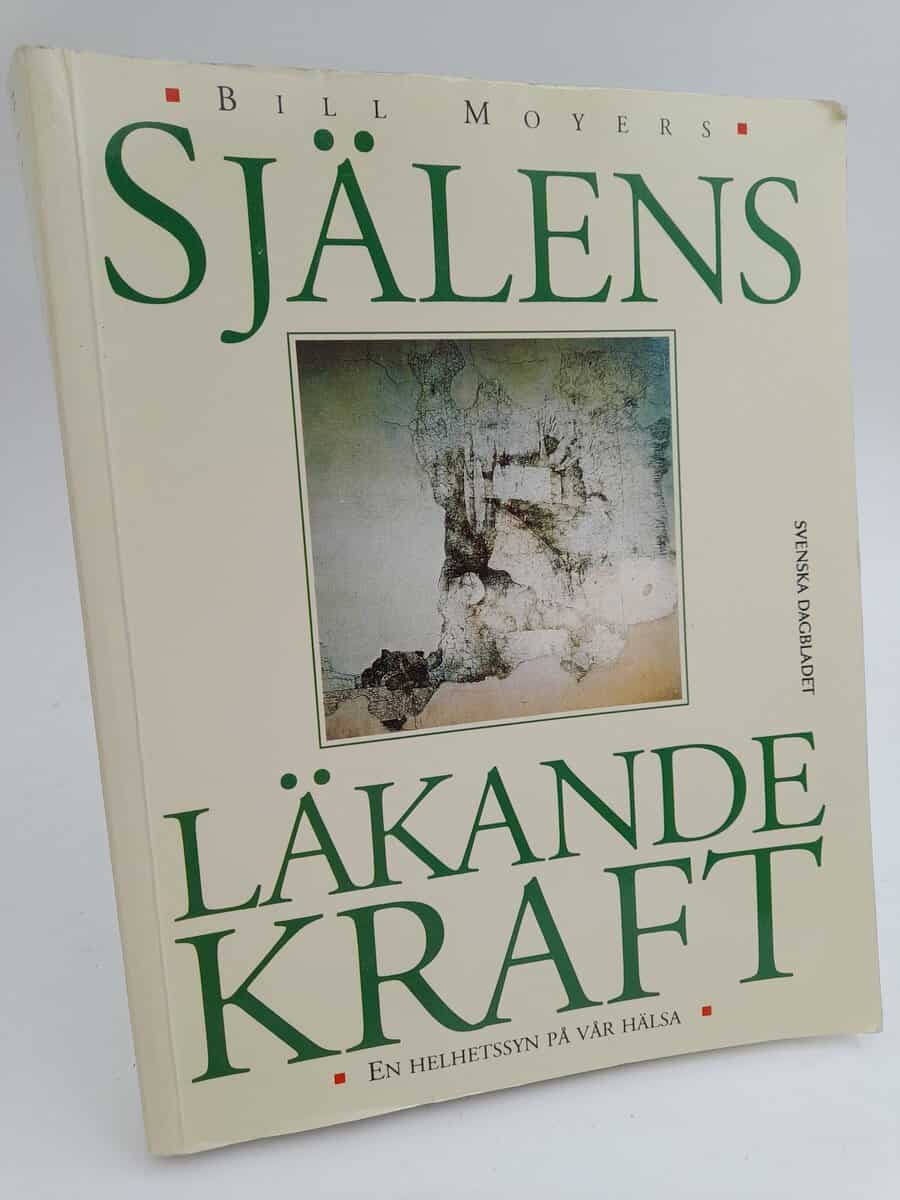 Bill D. Moyers : Själens läkande kraft