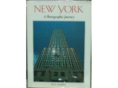 Bill Harris : New York. A Photographic Journey
