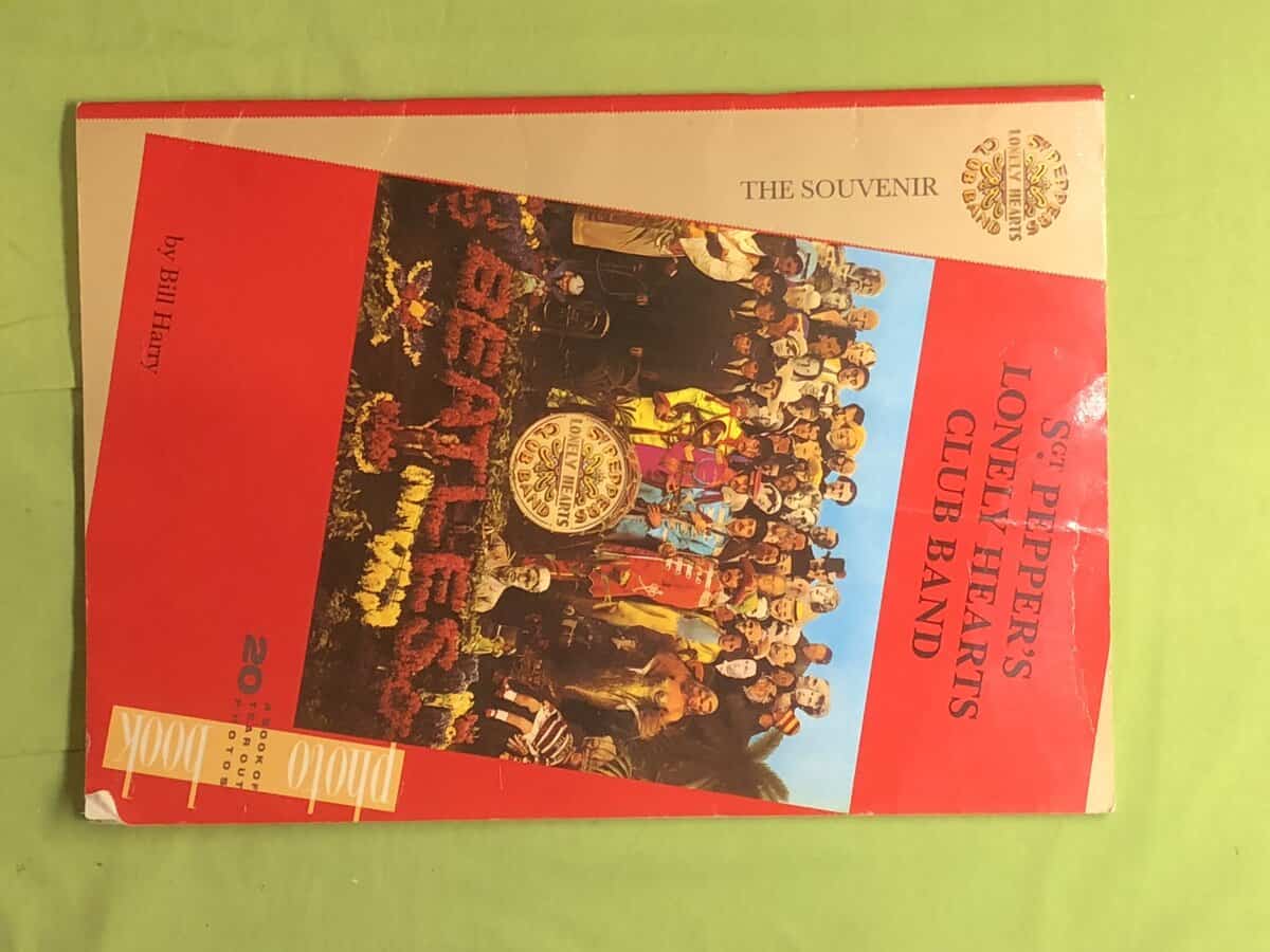 Bill Harry : Sg. Pepper's Lonely Hearts Club Band the Souvenir Photo Book