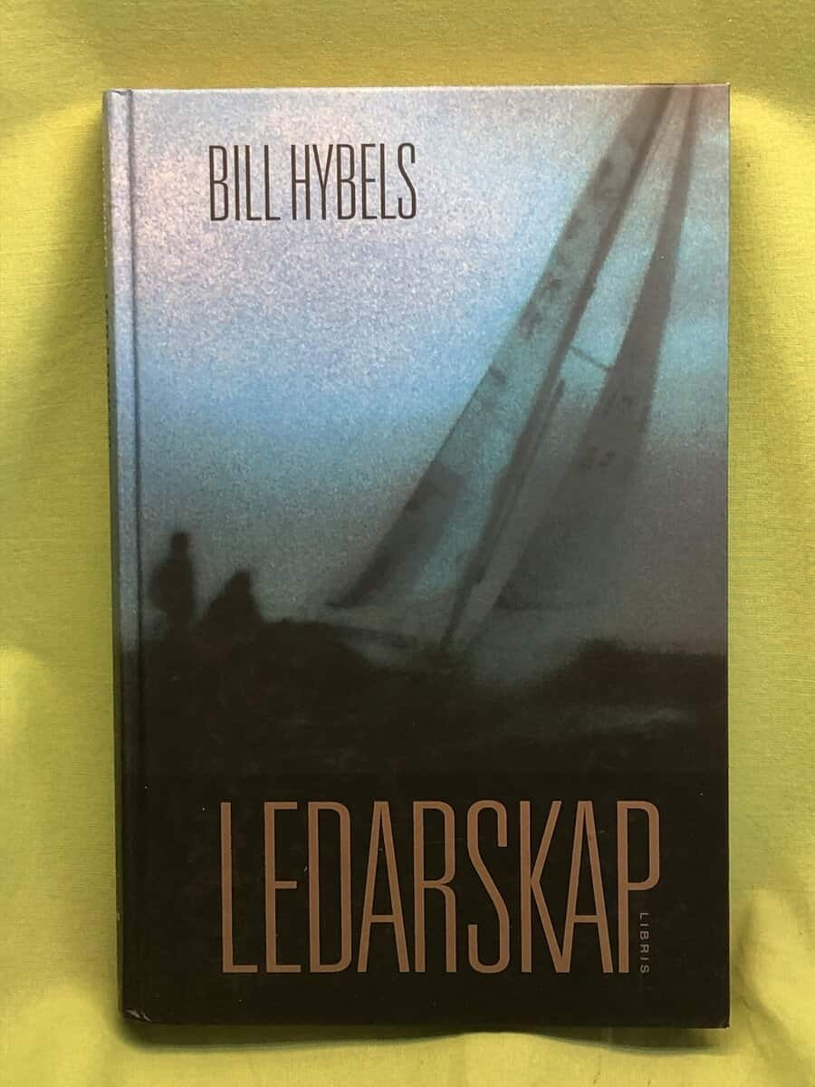 Bill Hybels : Ledarskap