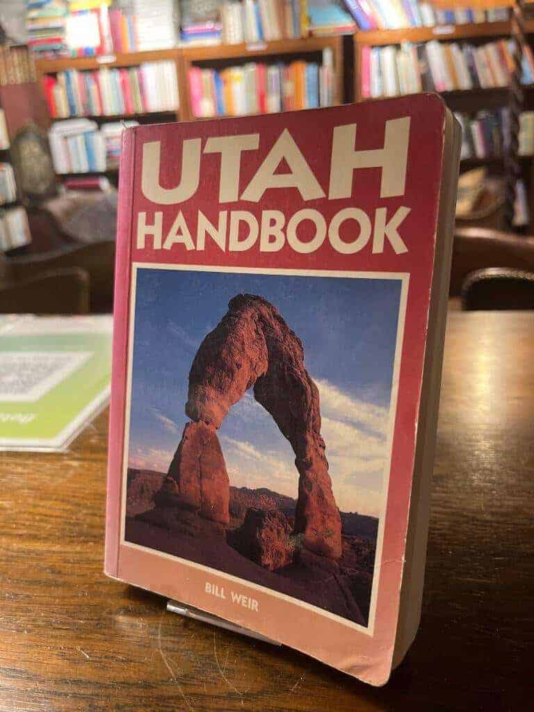 Bill Weir : Utah Handbook