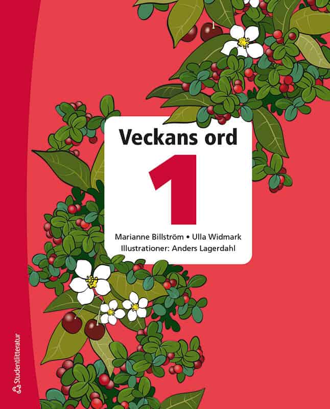 Billström, Marianne ; Widmark, Ulla : Veckans ord 1