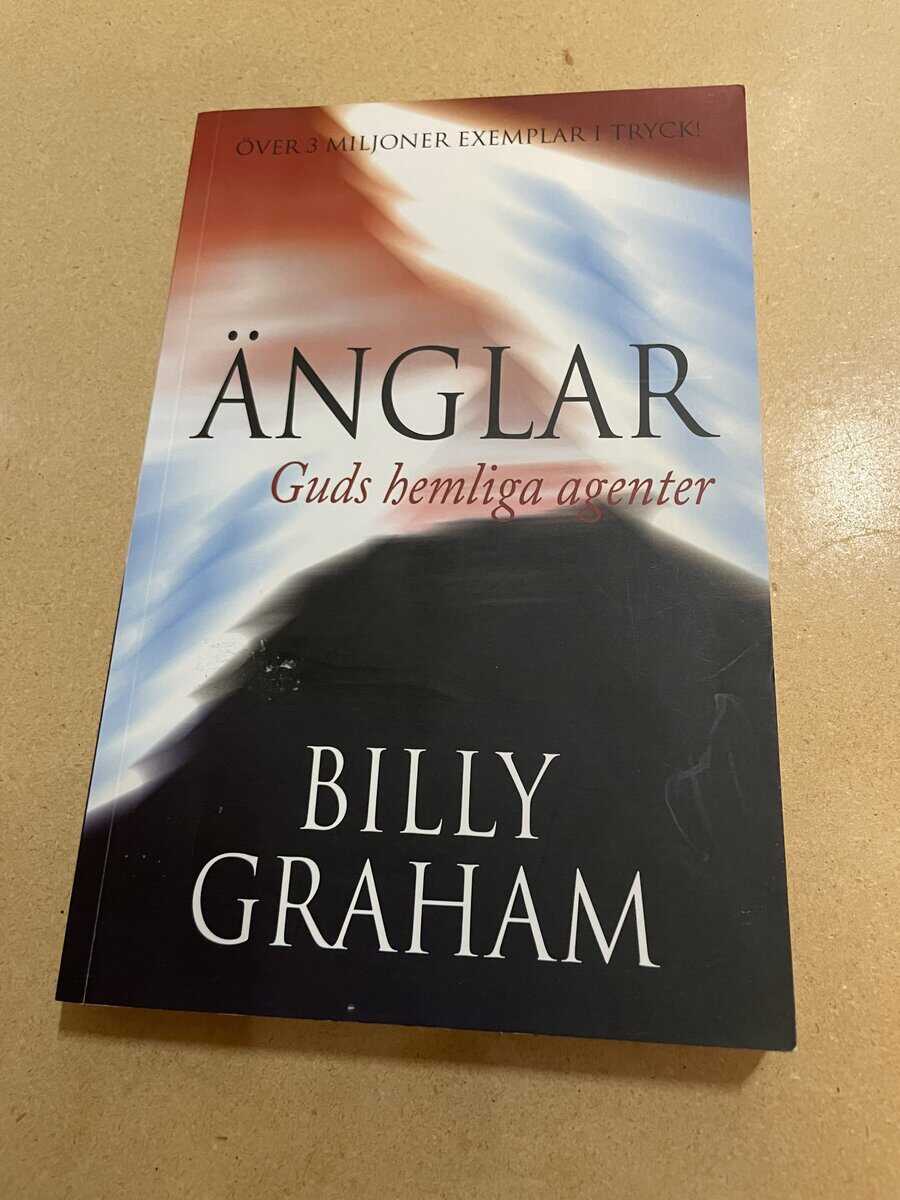 Billy Graham : Änglar - Guds hemliga agenter