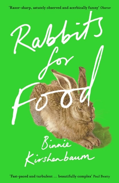 Binnie Kirshenbaum : Rabbits for Food