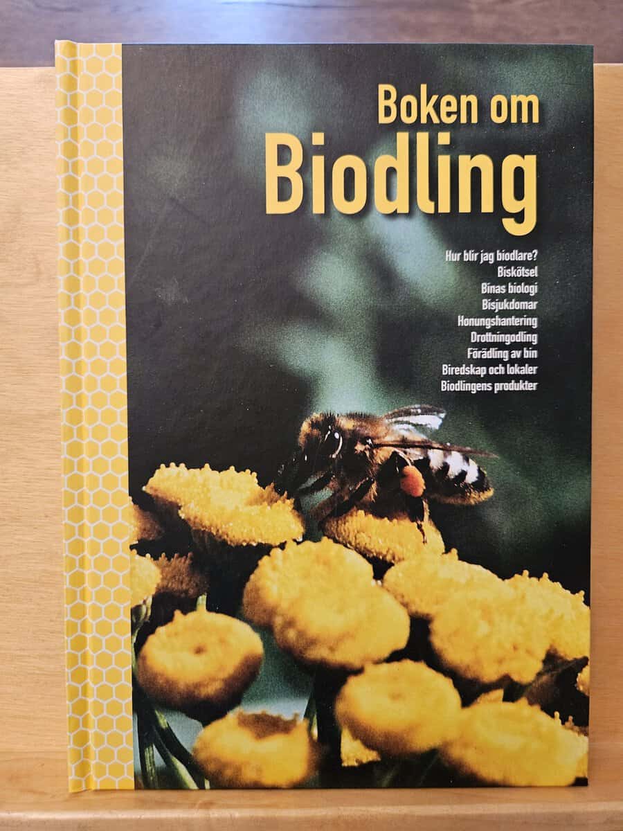 Biodlarna : Boken om biodling