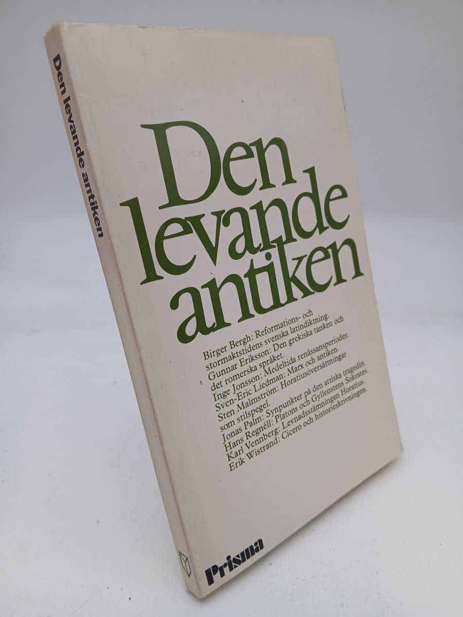 Birger Bergh : Den levande antiken