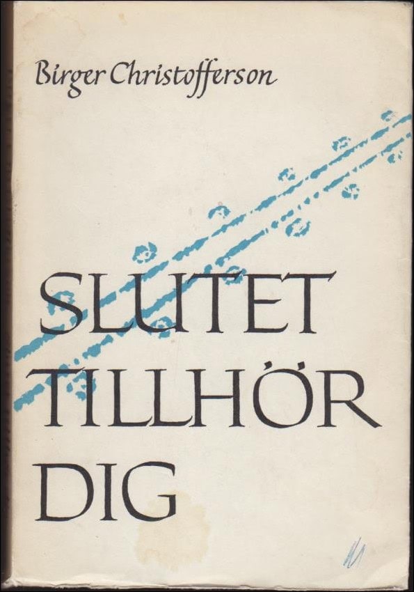 Birger Christofferson : Slutet tillhör dig