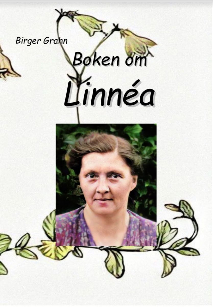 Birger Grahn : Boken om Linnéa