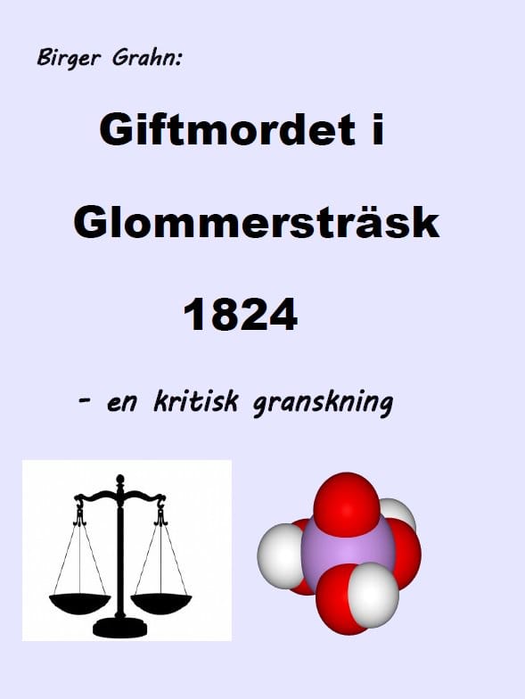 Birger Grahn : Giftmordet i Glommersträsk 1824