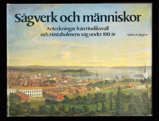 Birger Lundberg : Sågverk och människor