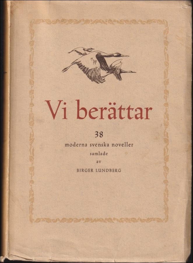 Birger Lundberg : Vi berättar