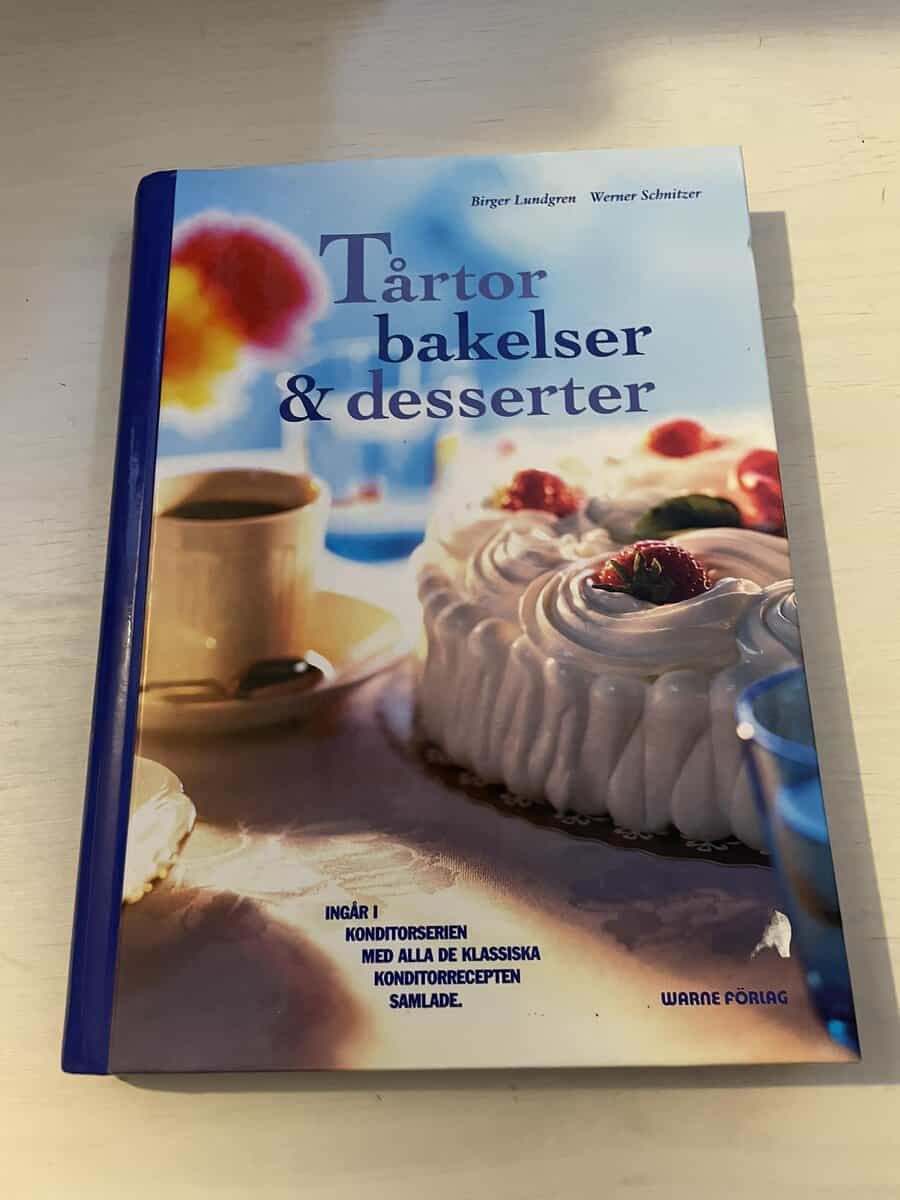 Birger Lundgren : Tårtor, bakelser & desserter