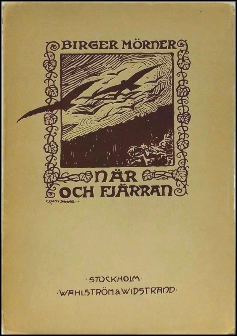 Birger Mörner : När och fjärran