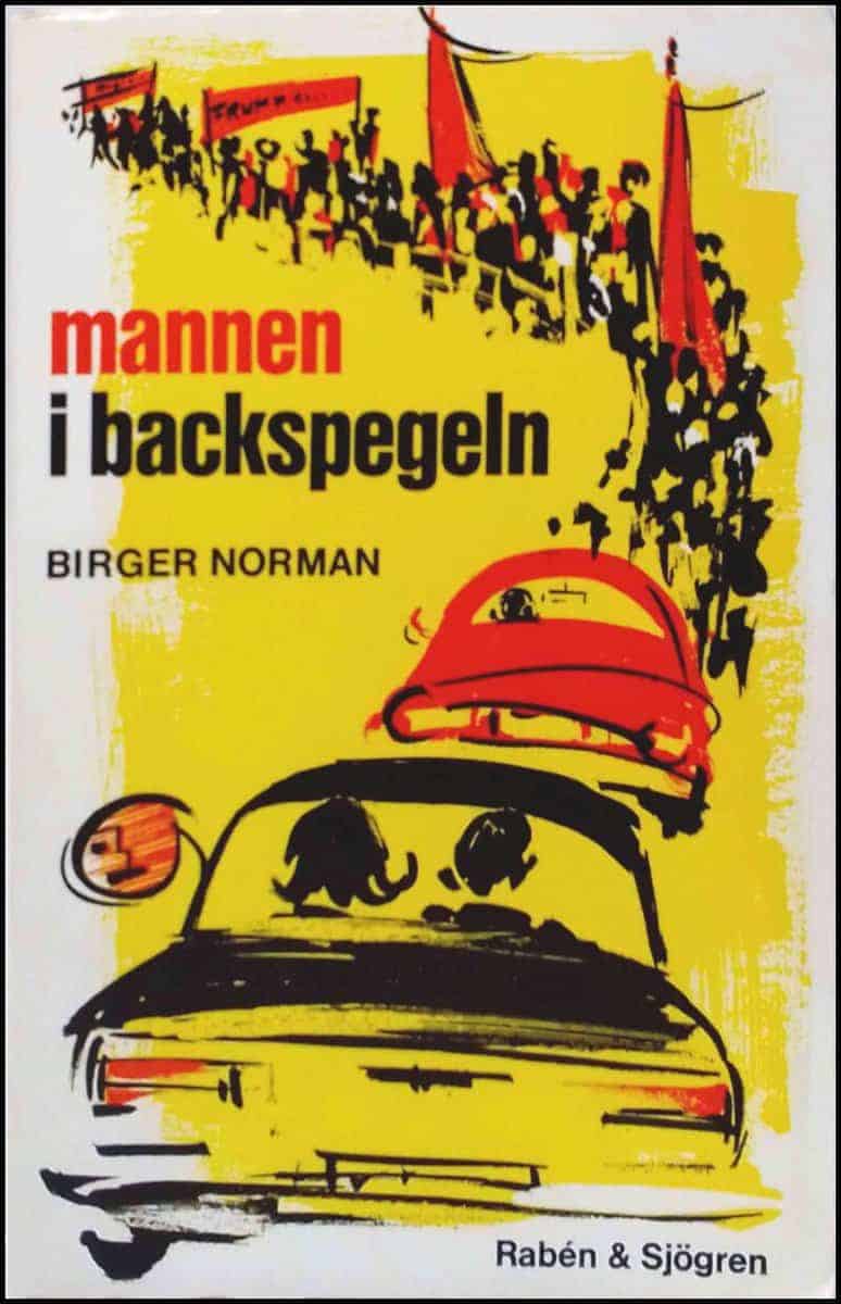 Birger Norman : Mannen i backspegeln
