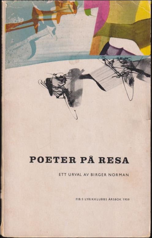Birger Norman : Poeter på resa