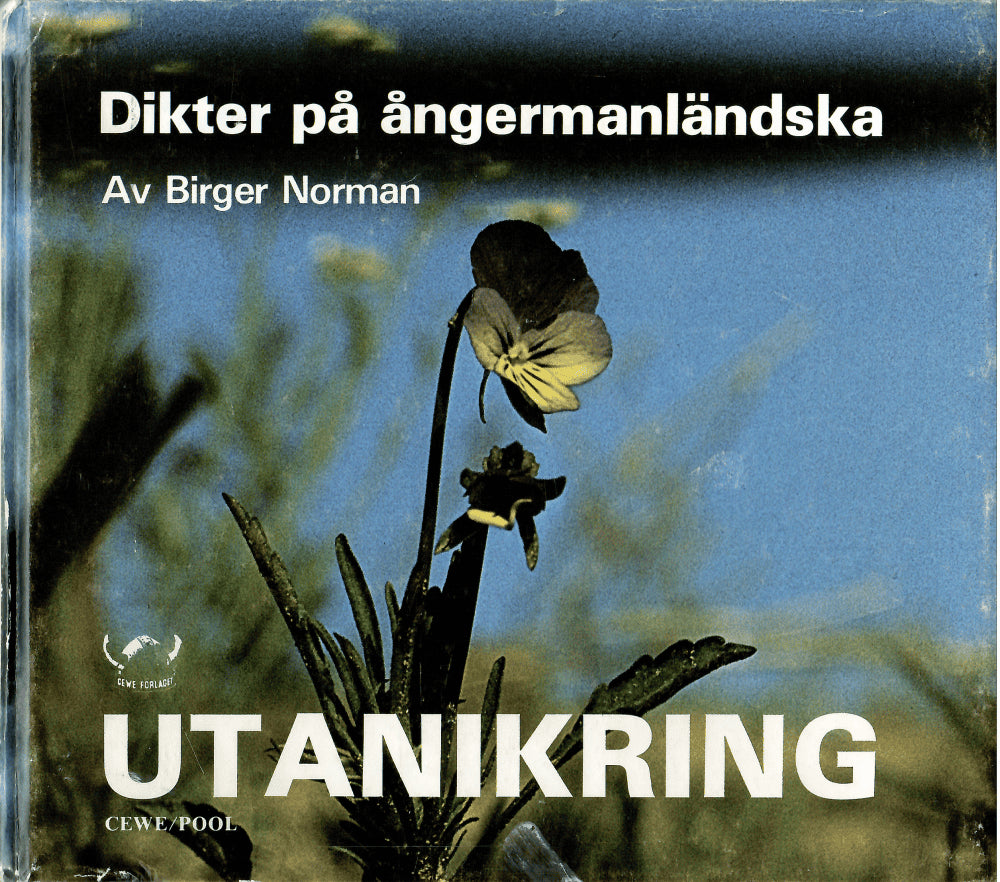 Birger Norman : Utanikring