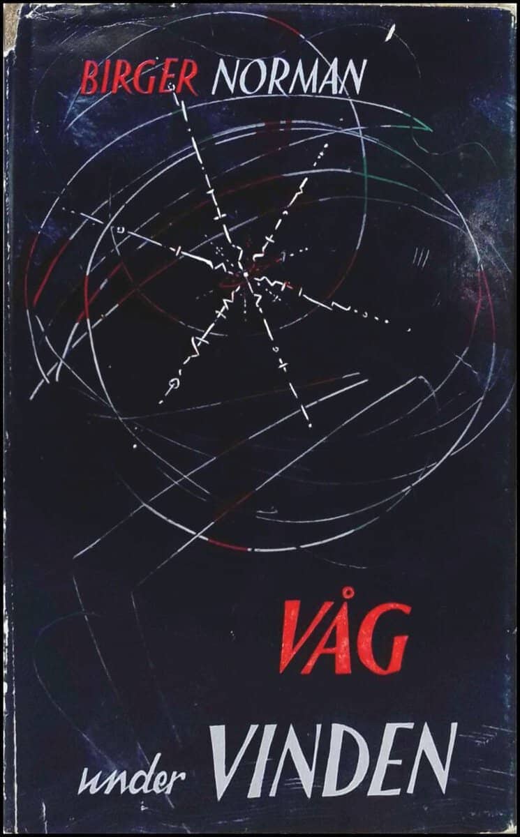 Birger Norman : Våg under vinden