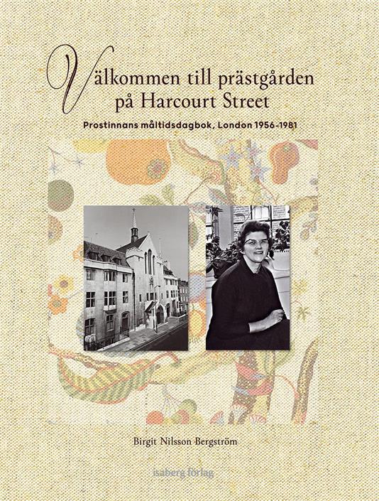 Birgit Nilsson Bergström : Välkommen till prästgården på Harcourt Street