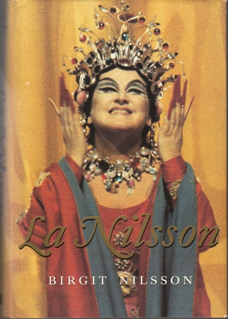 Birgit Nilsson : La Nilsson