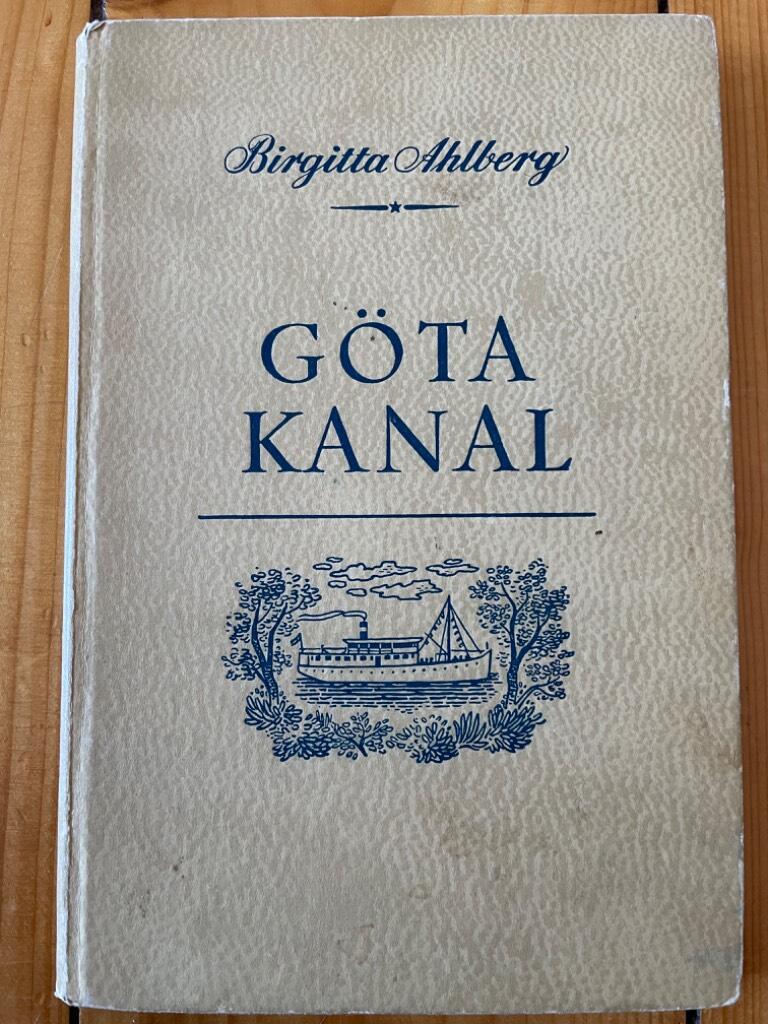 Birgitta Ahlberg : Göta kanal