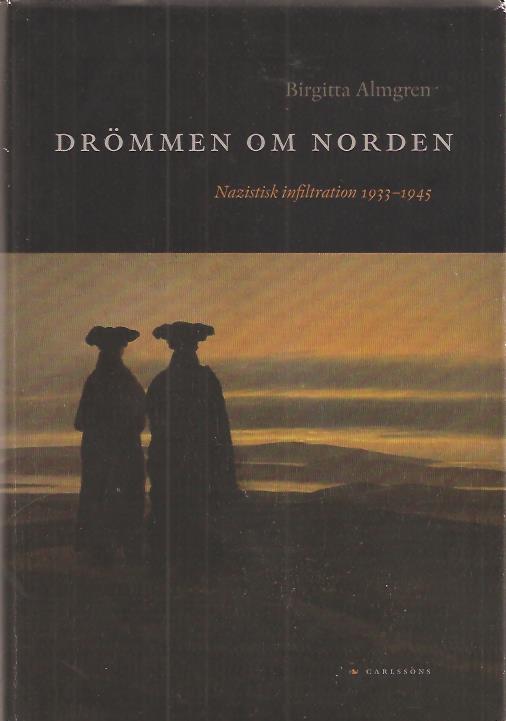 Birgitta Almgren : Drömmen om Norden