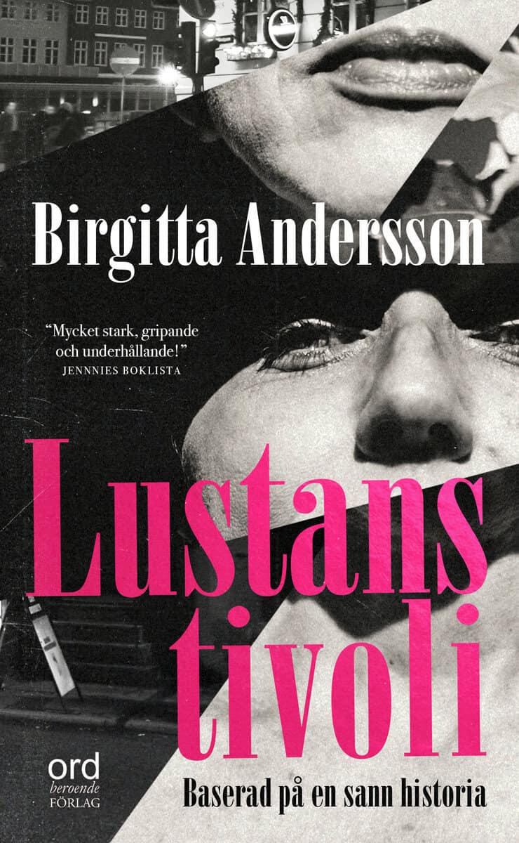 Birgitta Andersson : Lustans Tivoli
