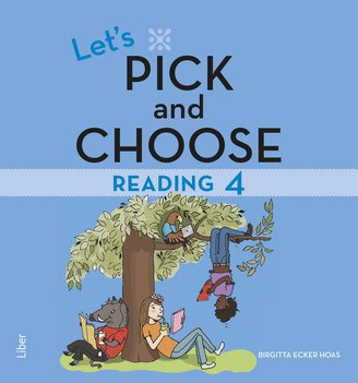 Birgitta Ecker Hoas : Let's Pick and Choose, Reading 4