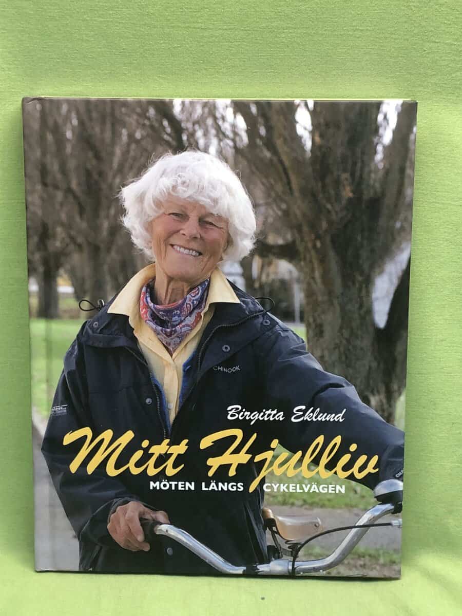 Birgitta Eklund : Mitt hjulliv