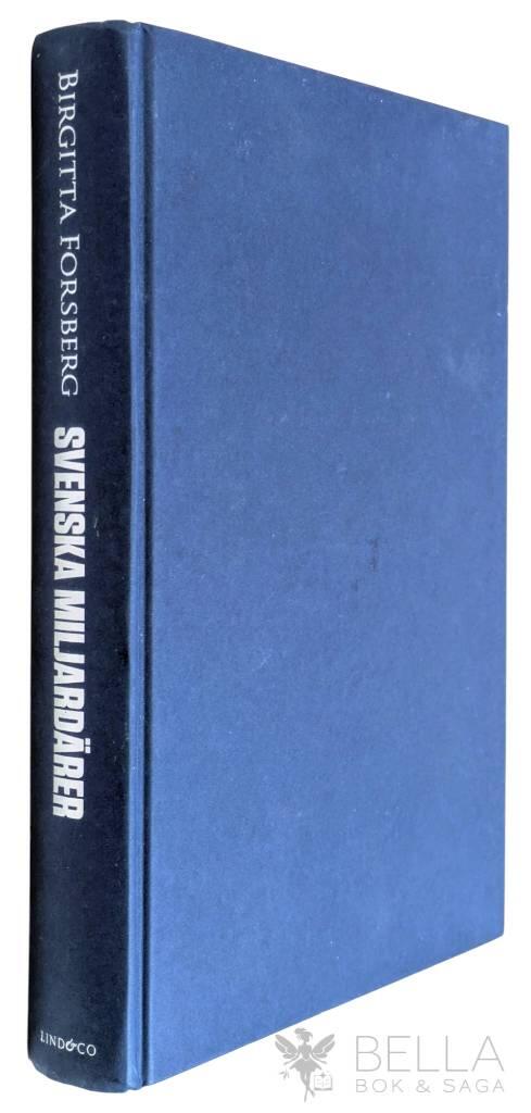 Birgitta Forsberg : Svenska miljardärer