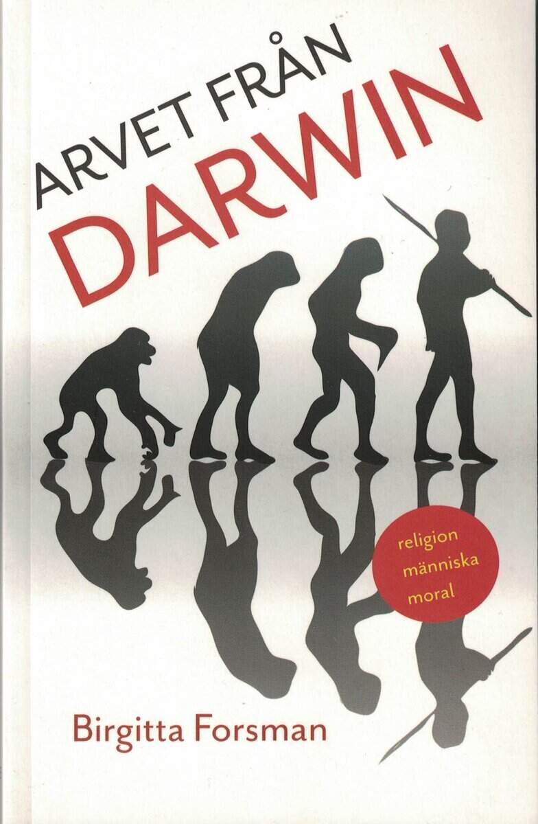Birgitta Forsman : Arvet från Darwin