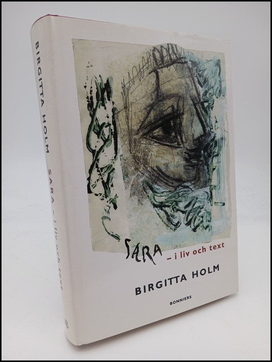 Birgitta Holm : Sara Lidman