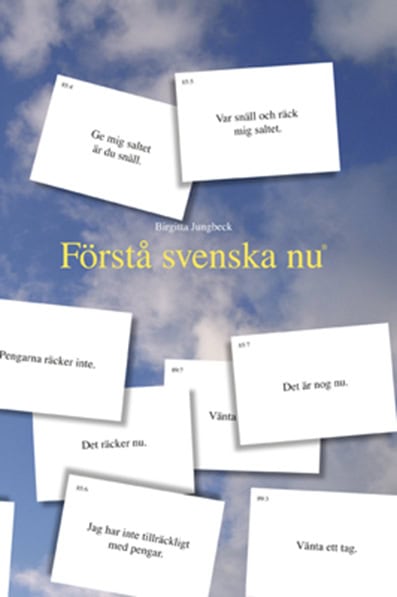 Birgitta Jungbeck : Förstå svenska nu