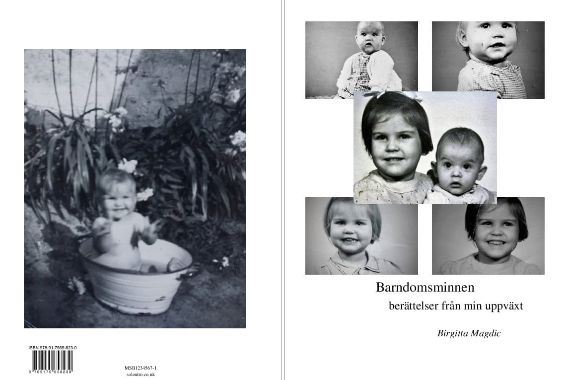 Birgitta Magdic : Barndomsminnen : berättelser från min barndom
