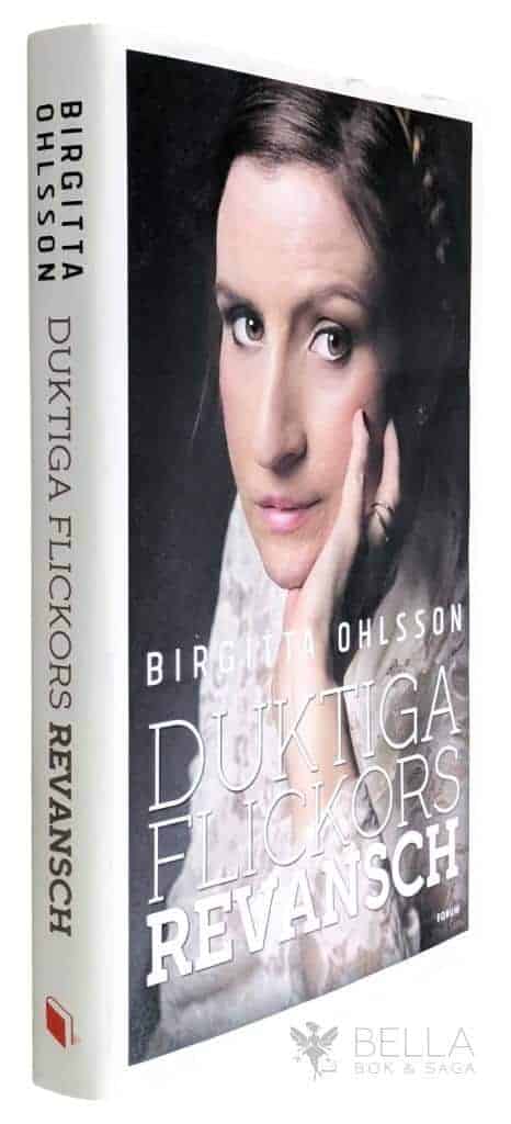 Birgitta Ohlsson : Duktiga flickors revansch