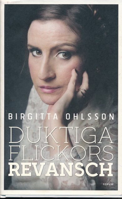 BIRGITTA. OHLSSON : Duktiga flickors revansch